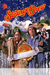 strange brew PostersiteTokenqy6s5mqvsc9mkm8yjsg3j4f6m8code0000000439isHighRestrue